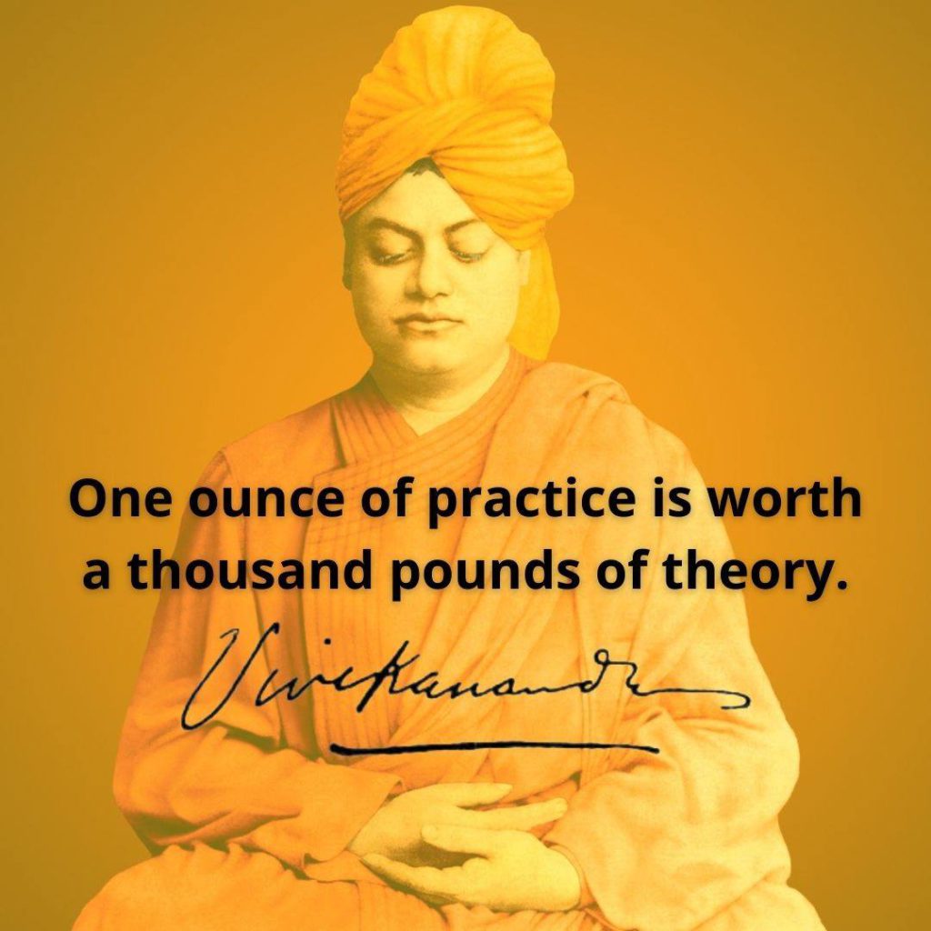 Swami Vivekananda's Quotes On Practice
