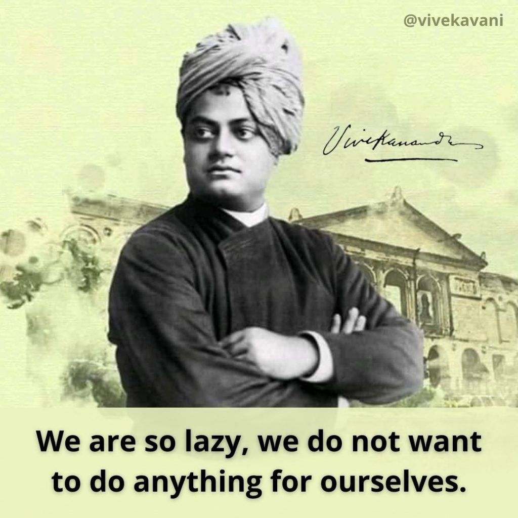 Swami Vivekananda's Quotes On Laziness