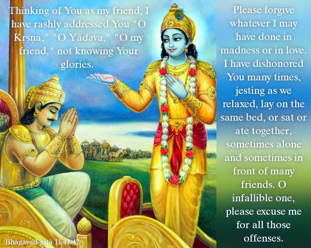 Bhagavad Gita Chapter 11 Verse 41-42